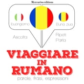 Viaggiare in Rumeno