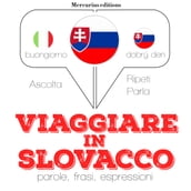 Viaggiare in slovacco