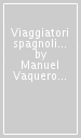 Viaggiatori spagnoli a Roma nel Rinascimento