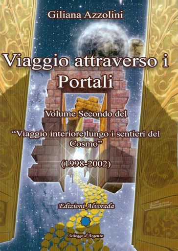 Viaggio Attraverso I Portali - Giliana Azzolini