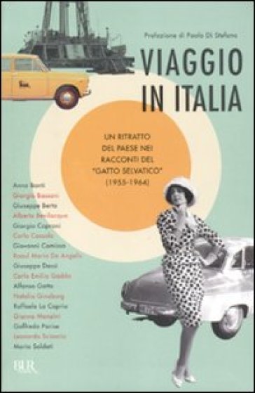 Viaggio in Italia. Un ritratto del paese nei racconti del «Gatto selvatico» (1955-1964)