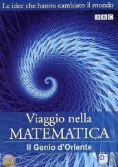 Viaggio Nella Matematica #02 - Il Genio D Oriente