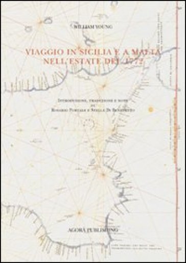 Viaggio in Sicilia e a Malta nell'estate del 1772 - William Young