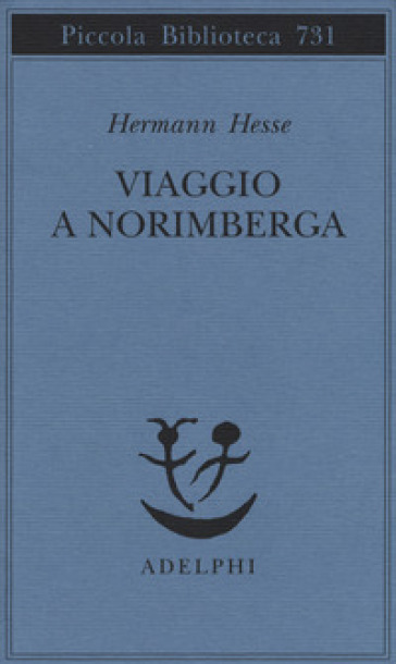 Viaggio a Norimberga - Hermann Hesse