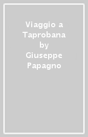 Viaggio a Taprobana