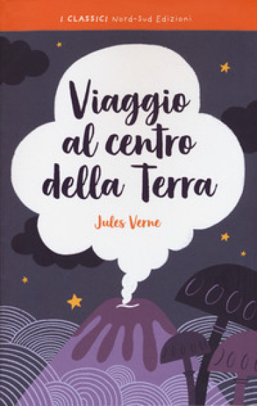 Viaggio al centro della terra - Jules Verne