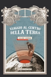 Viaggio al centro della terra