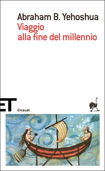 Viaggio alla fine del millennio - Abraham Ben Yehoshua