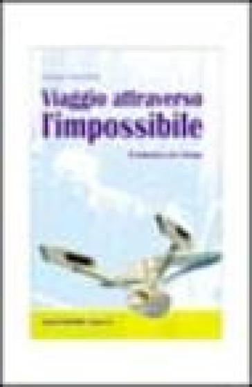 Viaggio attraverso l'impossibile. Il fantastico nel cinema - Giorgio Cremonini