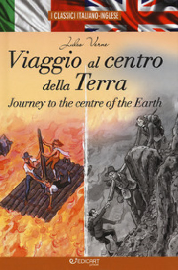 Viaggio al centro della Terra-Journey to the centre of the Earth - Jules Verne