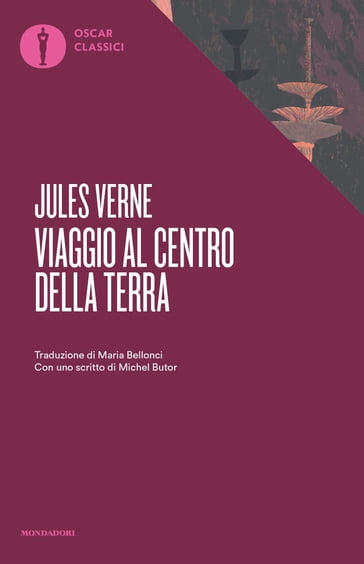 Viaggio al centro della Terra (Mondadori) - Verne Jules