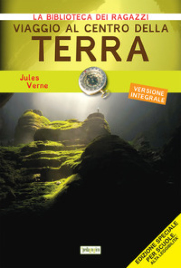 Viaggio al centro della terra. Ediz. ad alta leggibilità - Jules Verne