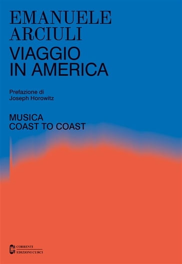 Viaggio in America - Emanuele Arciuli - Carlo Boccadoro - Joseph Horowitz