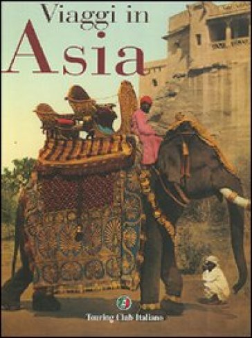 Viaggio in Asia - Catherine Donzel