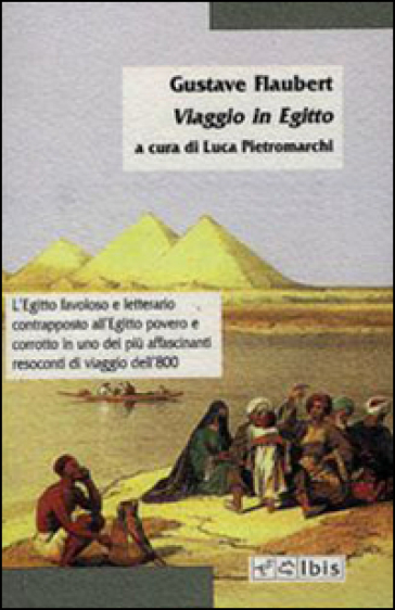 Viaggio in Egitto - Gustave Flaubert