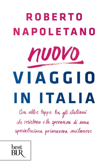 Viaggio in Italia - Roberto Napoletano