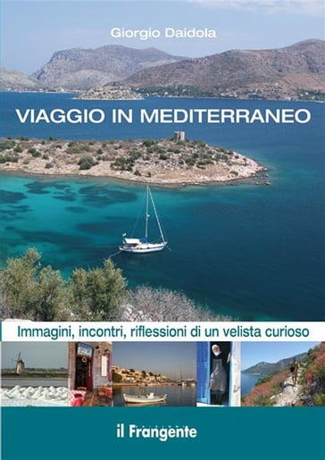 Viaggio in Mediterraneo - Giorgio Daidola