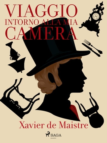 Viaggio intorno alla mia camera - Xavier de Maistre