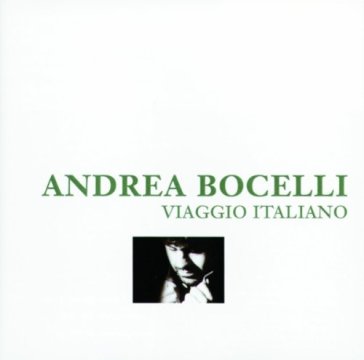 Viaggio italiano - Andrea Bocelli