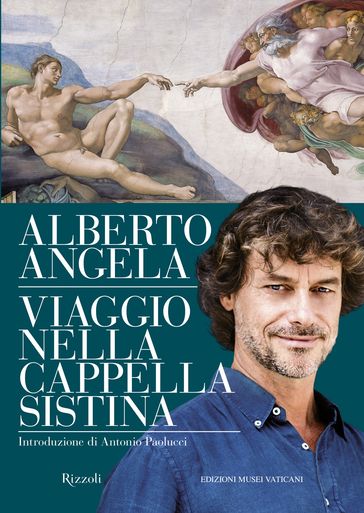 Viaggio nella cappella Sistina - Alberto Angela