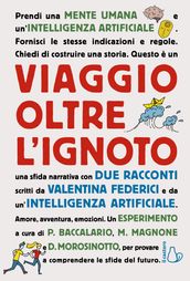 Viaggio oltre l ignoto