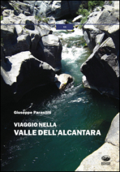 Viaggio nella valle dell