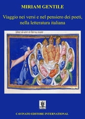 Viaggio nei versi e nel pensiero dei poeti, nella letteratura italiana