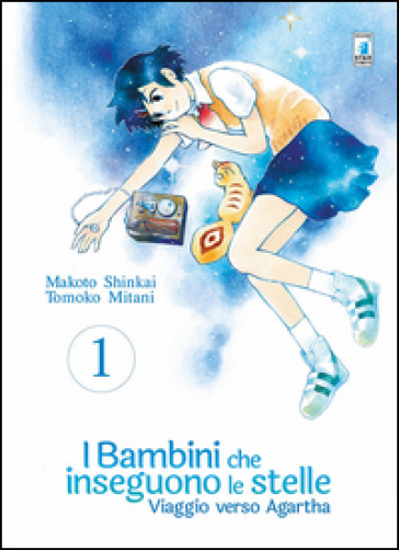 Viaggio verso Agartha. I bambini che inseguono le stelle. 1. - Makoto Shinkai - Asahi Akisaka
