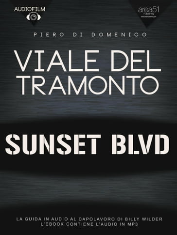 Viale del tramonto. Audiofilm - Piero Di Domenico