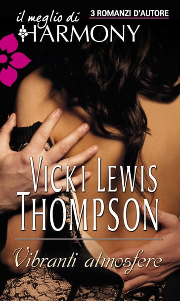 Vibranti atmosfere - Vicki Lewis Thompson