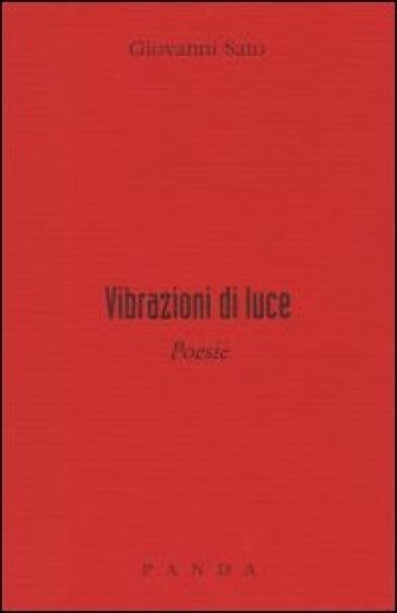 Vibrazioni di luce - Giovanni Sato