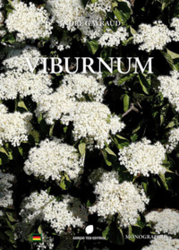 Viburnum. Ediz. tedesca - André Gayraud