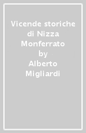 Vicende storiche di Nizza Monferrato