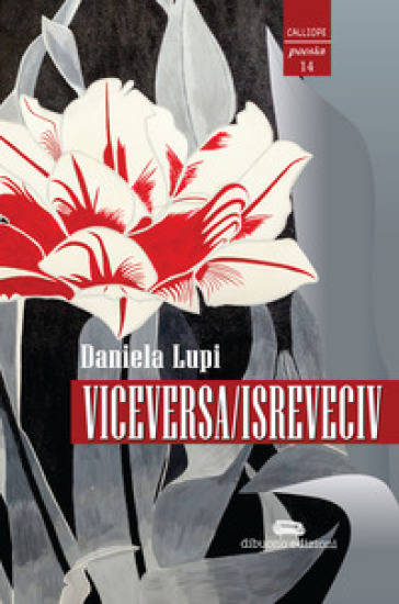 Viceversa/isreveciv - Daniela Lupi