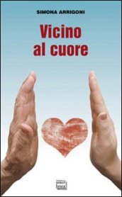 Vicino al cuore