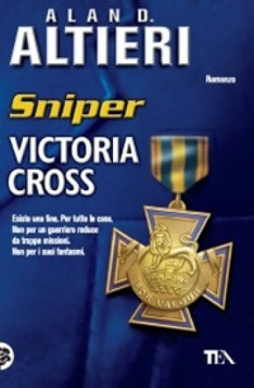 Victoria Cross. Sniper. 3. - Alan D. Altieri