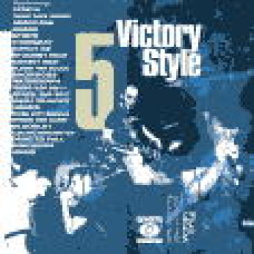 Victory style vol.5 - AA.VV. Artisti Vari