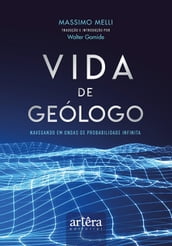 Vida de Geólogo: Navegando em Ondas de Probabilidade Infinita