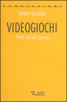 Videogiochi. Effetti (sociali) speciali