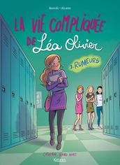 La Vie compliquée de Léa Olivier BD T02