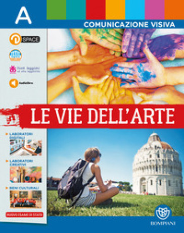 Vie dell'arte. Per la Scuola media. Con e-book. Con espansione online. A-B. - Elena Capretti - Laura Fenelli