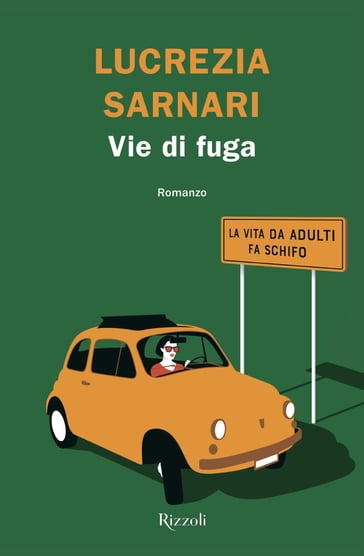 Vie di fuga - Lucrezia Sarnari