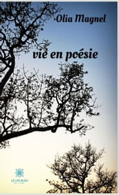 Vie en poésie