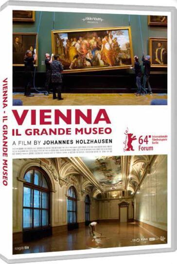 Vienna - Il Grande Museo - Johannes Holzhausen