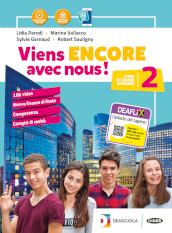 Viens encore avec nous! Livre élève et cahier d exercices. Per la Scuola media. Con e-book. Con espansione online. Con Libro: Cartes mentales. Con DVD-ROM. Vol. 2