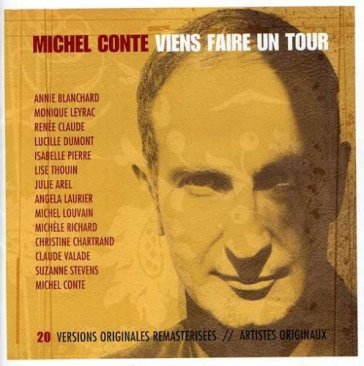 Viens faire un tour - MICHEL CONTE