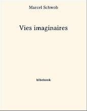 Vies imaginaires