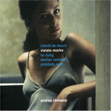 Vietato morire - Andrea Chimenti