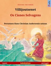 Villijoutsenet Os Cisnes Selvagens (suomi portugali)