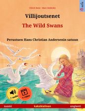 Villijoutsenet The Wild Swans (suomi englanti)
